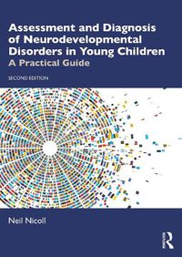 Cover image for Assessing and Diagnosing Young Children with Neurodevelopmental Disorders