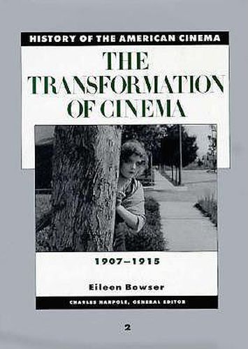 Cover image for The Transformation of Cinema: 1907-1915