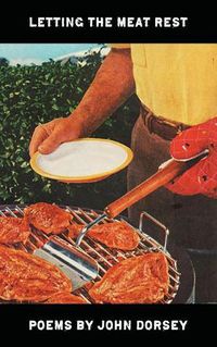 Cover image for Letting the Meat Rest