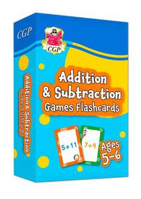 Cover image for Addition & Subtraction Games Flashcards for Ages 5-6 (Year 1)