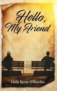 Cover image for Hello, My Friend