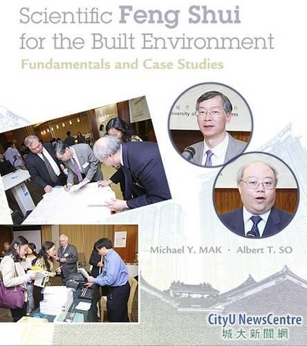 Cover image for Scientific Feng Shui for the Built Environment: Fundamentals and Case Studies