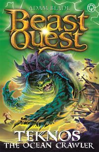 Cover image for Beast Quest: Teknos the Ocean Crawler: Series 26 Book 1