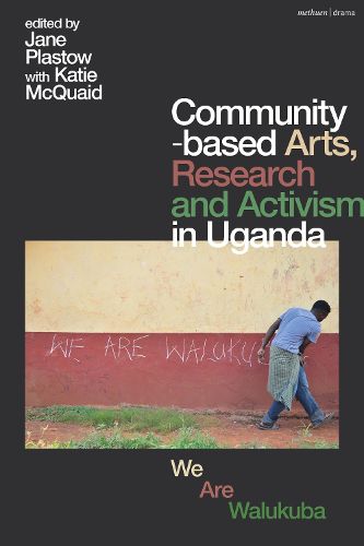 Cover image for Community-based Arts, Research and Activism in Uganda