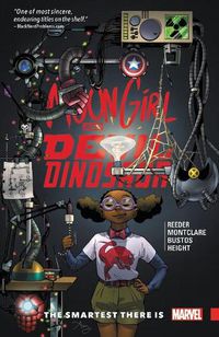 Cover image for Moon Girl And Devil Dinosaur Vol. 3: The Smartest There Is