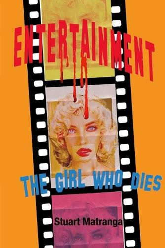 Cover image for Entertainment, The Girl Who Dies