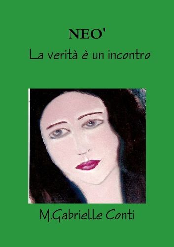 Cover image for NEO' La verita e un incontro