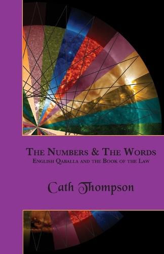 Cover image for The Numbers & The Words: English Qaballa and the Book of the Law