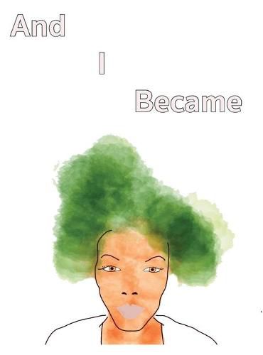 Cover image for And I Became