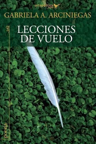 Cover image for Lecciones de vuelo: (Poemas)