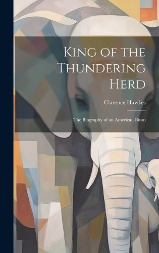 Cover image for King of the Thundering Herd