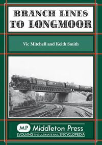 Cover image for Branch Lines to Longmoor