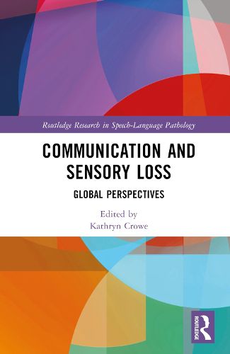 Cover image for Communication and Sensory Loss