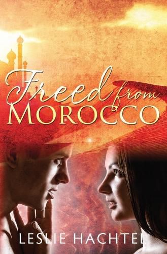 Cover image for Freed From Morocco