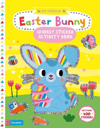 Cover image for My Magical Easter Bunny Sparkly Sticker Activity Book