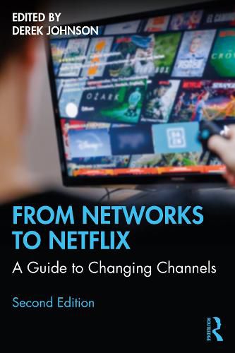 Cover image for From Networks to Netflix: A Guide to Changing Channels