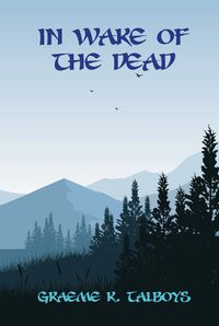 Cover image for In Wake of the Dead