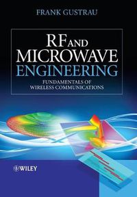 Cover image for RF and Microwave Engineering: Fundamentals of Wireless Communications