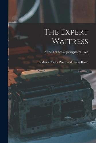 Cover image for The Expert Waitress