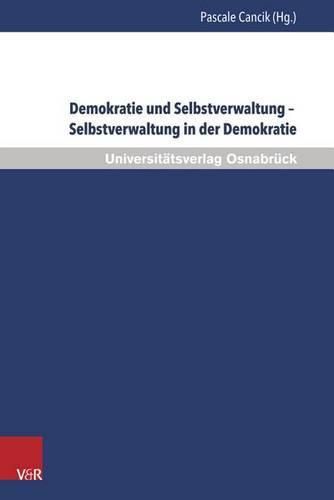 Cover image for Demokratie und Selbstverwaltung Selbstverwaltung in der Demokratie: 25. Bad Iburger Gesprache