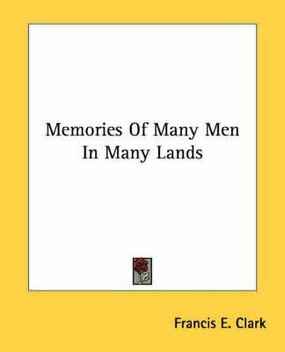 Cover image for Memories of Many Men in Many Lands