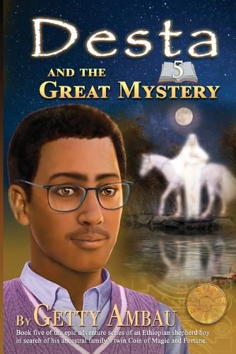 Cover image for Desta and The Great Mystery