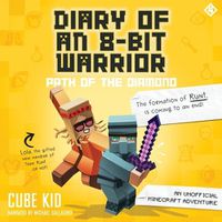 Cover image for Diary of an 8-Bit Warrior: Path of the Diamond