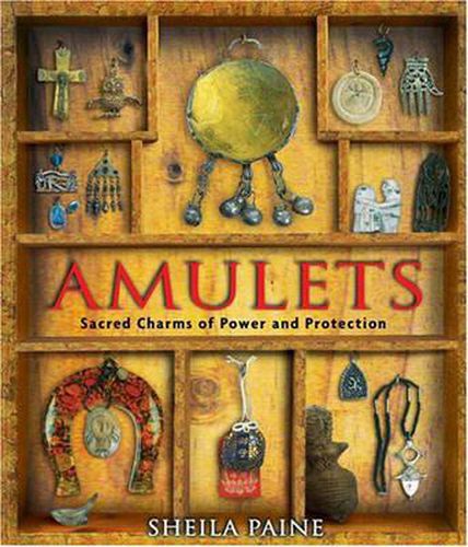 Cover image for Amulets: Sacred Charms of Power and Protection