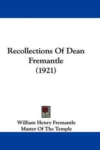 Cover image for Recollections of Dean Fremantle (1921)