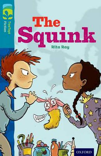 Cover image for Oxford Reading Tree TreeTops Fiction: Level 9 More Pack A: The Squink