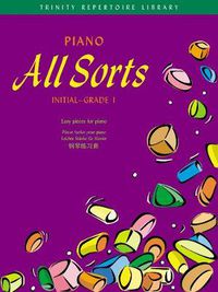 Cover image for Piano All Sorts Initial-Grade 1: Piano Teaching Material