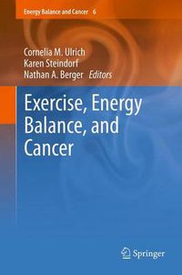 Cover image for Exercise, Energy Balance, and Cancer