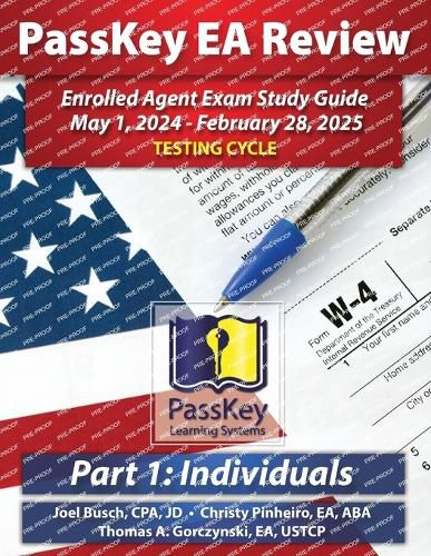 Cover image for PassKey Learning Systems EA Review Part 1 Individuals; Enrolled Agent Study Guide