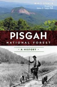 Cover image for Pisgah National Forest: A History