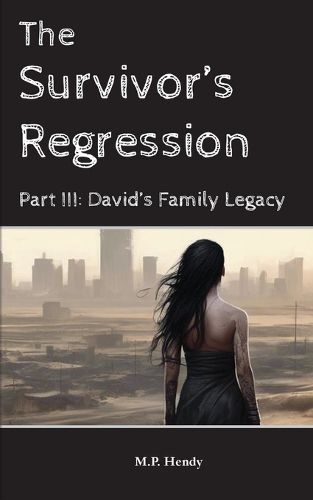 Cover image for The Survivor's Regression Part 3