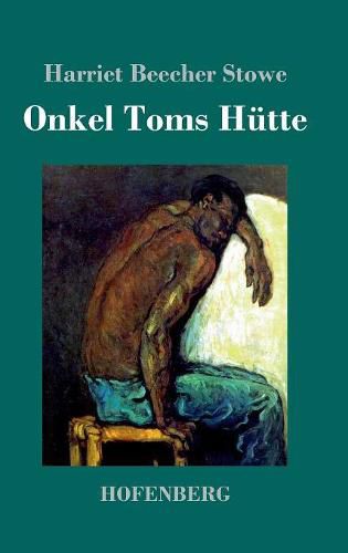 Cover image for Onkel Toms Hutte