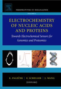 Cover image for Electrochemistry of Nucleic Acids and Proteins: Towards Electrochemical Sensors for Genomics and Proteomics