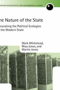 Cover image for The Nature of the State: Excavating the Political Ecologies of the Modern State