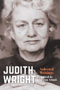 Cover image for Judith Wright: Selected Writings