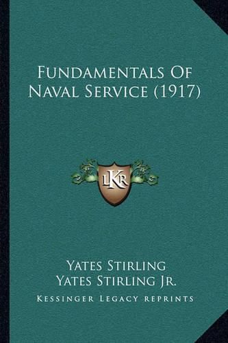 Fundamentals of Naval Service (1917)