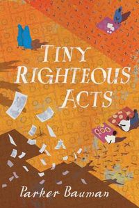 Cover image for Tiny Righteous Acts