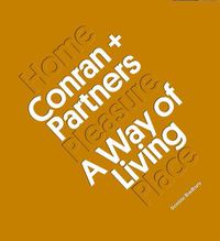 Cover image for Conran + Partners: A Way of Living