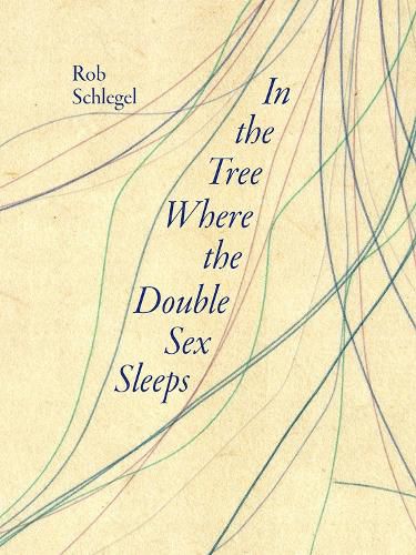 Cover image for In the Tree Where the Double Sex Sleeps