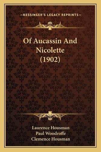 Of Aucassin and Nicolette (1902)