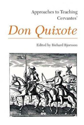 Cover image for Approaches to Teaching Cervantes' Don Quixote