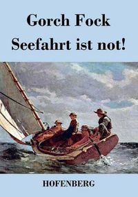 Cover image for Seefahrt ist not!