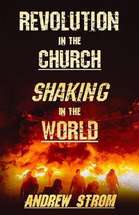 Cover image for Revolution in the Church - Shaking in the World