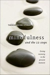 Cover image for Mindfulness And The 12 Steps