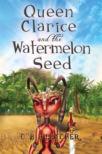 Cover image for Queen Clarice and the Watermelon Seed