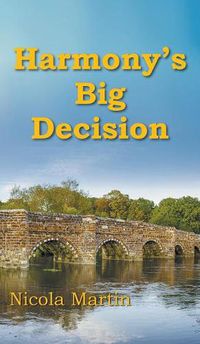 Cover image for Harmony's Big Decision